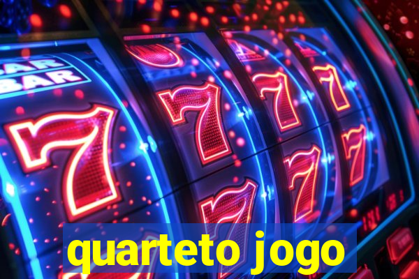 quarteto jogo